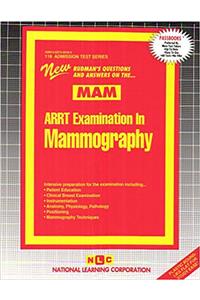 ARRT EXAMINATION IN MAMMOGRAPHY (MAM)