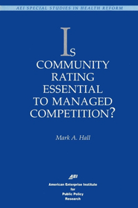 Is Community Rating Essential to Managed Competition?