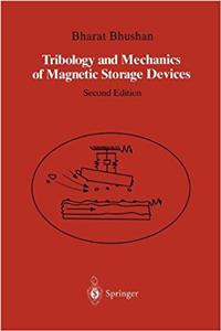 Tribology and Mechanics of Magnetic Storage Devices