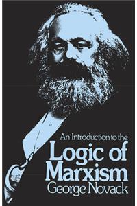 An Introduction to the Logic of Marxism
