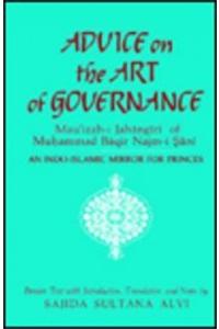 Advice on the Art of Governance (Mau'i?ah-i Jahangiri) of Mu?ammad Baqir Najm-i S_ani