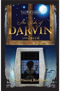 Tale of Darvin the Nerd