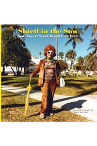 Shtetl in the Sun: Andy Sweet's South Beach 1977-1980