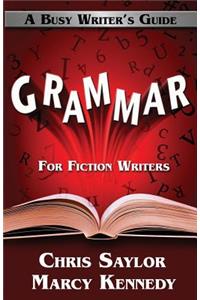 Grammar for Fiction Writers