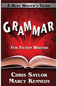 Grammar for Fiction Writers