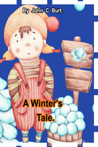 A Winter's Tale.