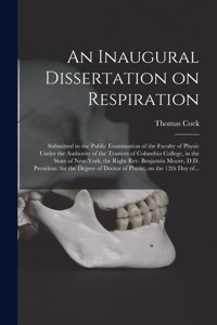 Inaugural Dissertation on Respiration