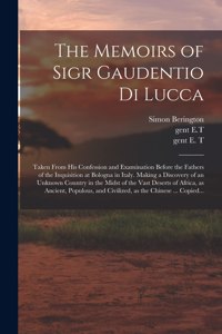 The Memoirs of Sigr Gaudentio di Lucca
