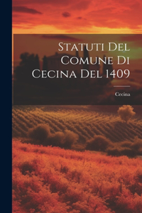 Statuti Del Comune Di Cecina Del 1409