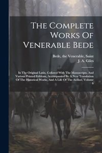 The Complete Works Of Venerable Bede