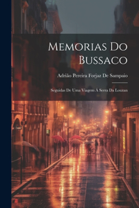 Memorias Do Bussaco