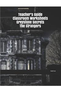 Teacher's Guide Classroom Worksheets Greystone Secrets The Strangers