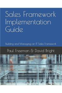 Sales Framework Implementation Guide