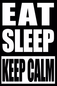 Eat Sleep Keep Calm Cool Notebook for a Meditation Lover