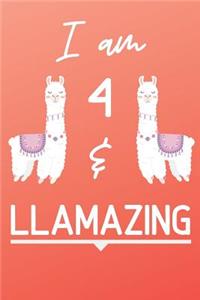 I Am 4 And Llamazing