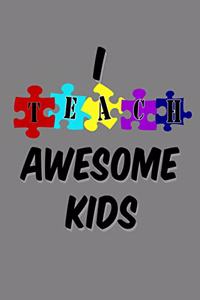 I Teach Awesome Kids
