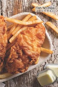 Fish 'N' Chips Journal - 120 Pages 6x9