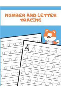 Number and Letter Tracing: Alphabet and Number Tracing Books Workbook for Preschoolers Kindergarten and Kids Ages 3-5 (Volume 2)