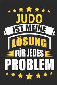 Judo ist meine Lösung für jedes Problem