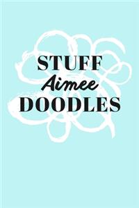 Stuff Aimee Doodles