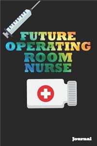 Future Operating Room Nurse Journal