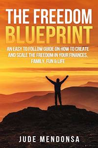 The Freedom Blueprint