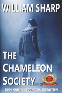 Chameleon Society, Book One and Book Two