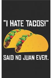 I Hate Tacos