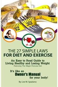 The 27 Simple Laws For Diet and Exercise