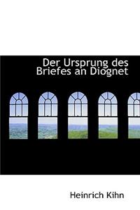 Der Ursprung Des Briefes an Diognet