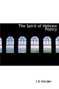 The Spirit of Hebrew Poetry