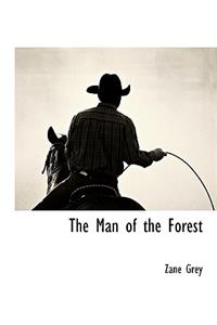 The Man of the Forest