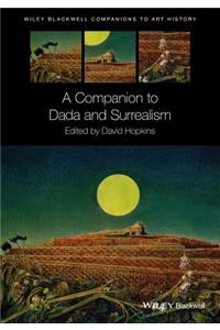 Companion to Dada and Surrealism
