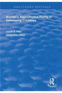 Women's Reproductive Rights in Developing Countries