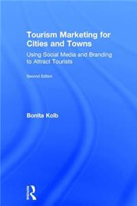 Tourism Marketing for Cities and Towns