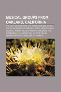 Musical Groups from Oakland, California