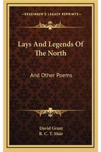 Lays and Legends of the North