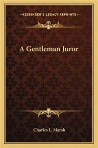 Gentleman Juror