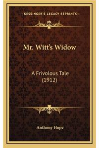 Mr. Witt's Widow