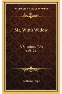 Mr. Witt's Widow