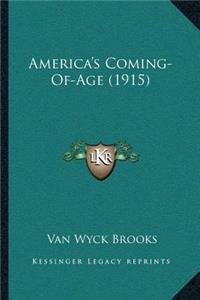 America's Coming-Of-Age (1915)