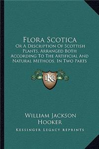 Flora Scotica