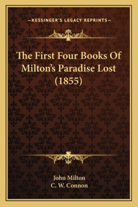 First Four Books of Milton's Paradise Lost (1855)