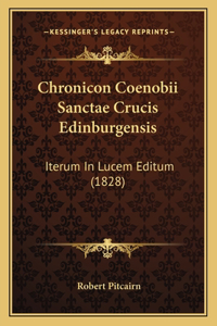 Chronicon Coenobii Sanctae Crucis Edinburgensis