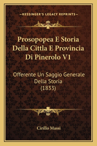 Prosopopea E Storia Della Cittla E Provincia Di Pinerolo V1