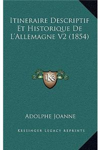 Itineraire Descriptif Et Historique de L'Allemagne V2 (1854)