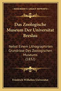 Zoologische Museum Der Universitat Breslau