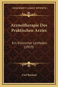 Arzneitherapie Des Praktischen Arztes