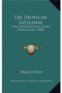 Die Deutsche Satzlehre