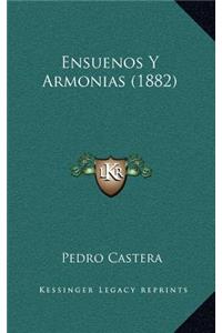 Ensuenos y Armonias (1882)